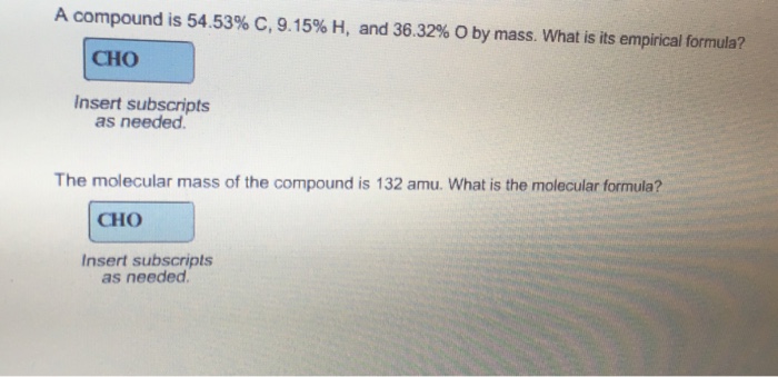 A compound is 54.53 c 9.15 h